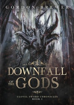 Cover Downfall of the Gods (Clovel Sword Chronicles, #3) (eBook, ePUB)