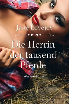 Cover Die Herrin der tausend Pferde (eBook, ePUB)