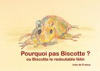 Pourquoi pas biscotte ? (eBook, ePUB)
