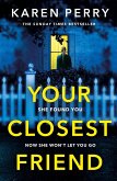 Your Closest Friend (eBook, ePUB) Your Closest Friend (eBook, ePUB)