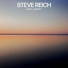 Pulse/Quartet - Reich,Steve