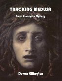 Tracking Medusa (Gwen Finnegan Mysteries, #1) (eBook, ePUB)