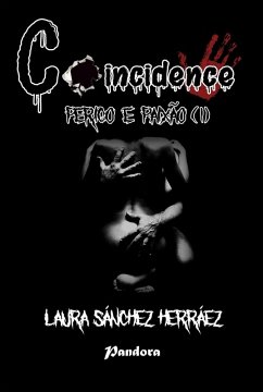 Cover Coincidence - Perigo e Paixao (I) (eBook, ePUB)