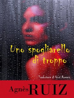 Cover Uno spogliarello di troppo (eBook, ePUB)