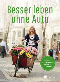 Besser leben ohne Auto (eBook, PDF)