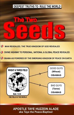 The Two Seeds - Alade, Apostle Taye Huzzein