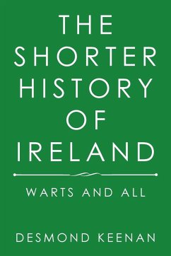 The Shorter History of Ireland - Keenan, Desmond