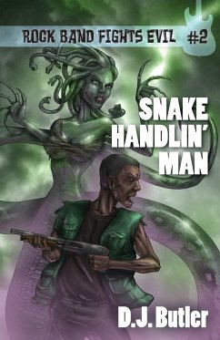 Snake Handlin' Man - Butler, D. J.