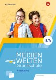 MEDIEWELTEN Grundschule 3 / 4. Arbeitsheft