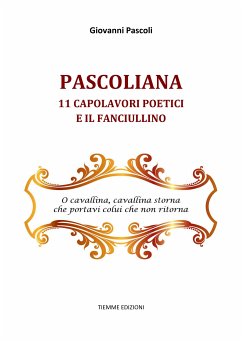 Pascoliana (eBook, ePUB) - Pascoli, Giovanni