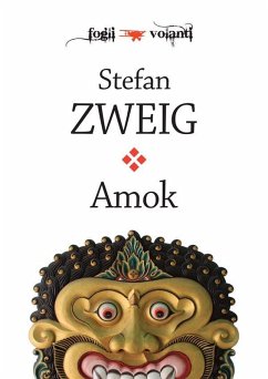 Amok (eBook, ePUB) - Zweig, Stefan Amok (eBook, ePUB) - Zweig, Stefan