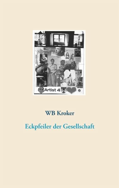 Eckpfeiler der Gesellschaft (eBook, ePUB) Eckpfeiler der Gesellschaft (eBook, ePUB)