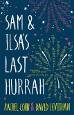 Sam and Ilsa's Last Hurrah (eBook, ePUB)