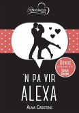 'n Pa vir Alexa & Poetse en Kondensmelkkoffie (eBook, ePUB)