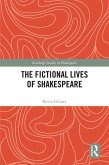The Fictional Lives of Shakespeare (eBook, ePUB)