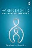 Parent-Child Art Psychotherapy (eBook, ePUB)