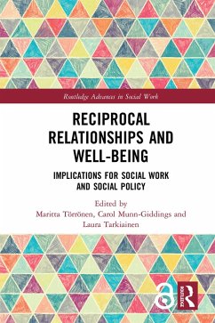 Reciprocal Relationships and Well-being (eBook, ePUB) Reciprocal Relationships and Well-being (eBook, ePUB)