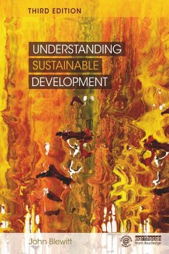 Understanding Sustainable Development (eBook, PDF) - Blewitt, John
