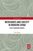 Merchants and Society in Modern China (eBook, PDF)