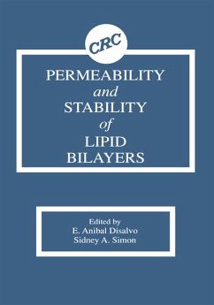 Permeability and Stability of Lipid Bilayers (eBook, ePUB) - Disalvo, E. Anibal; Simon, Sidney A.