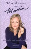 365 rendez-vous avec Marcia (eBook, ePUB) 365 rendez-vous avec Marcia (eBook, ePUB)