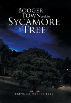 Booger Town and the Sycamore Tree