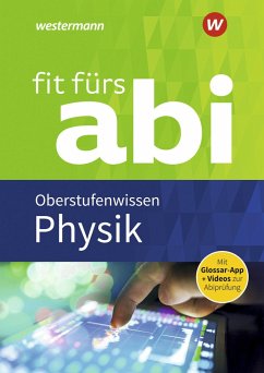 Fit fürs Abi. Physik Oberstufenwissen - Kähler, Dirk