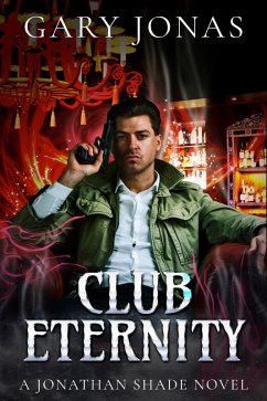 Cover Club Eternity (Jonathan Shade, #9) (eBook, ePUB)