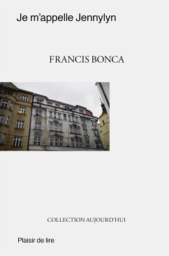 Je m'appelle Jennylyn (eBook, ePUB) - Bonca, Francis