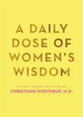 A Daily Dose of Women's Wisdom (eBook, ePUB)