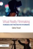 Virtual Reality Filmmaking (eBook, PDF)