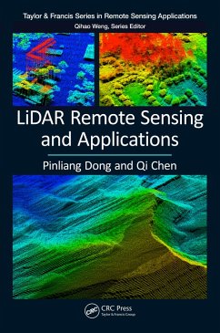 LiDAR Remote Sensing and Applications (eBook, PDF) - Dong, Pinliang; Chen, Qi