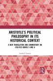Aristotle's Political Philosophy in its Historical Context (eBook, PDF)
