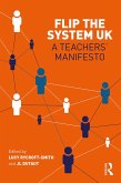 Flip The System UK: A Teachers' Manifesto (eBook, PDF)