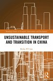 Unsustainable Transport and Transition in China (eBook, ePUB)