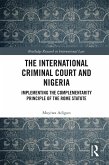 The International Criminal Court and Nigeria (eBook, PDF)