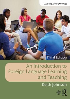 An Introduction to Foreign Language Learning and Teaching (eBook, PDF) - Johnson, Keith