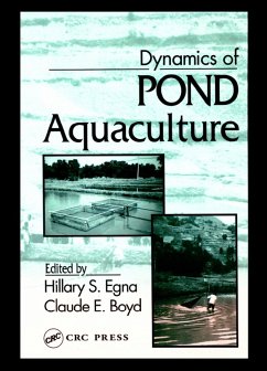 Dynamics of Pond Aquaculture (eBook, ePUB) - Egna, Hillary S.; Boyd, Claude E.