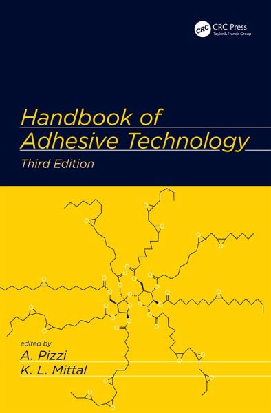 Handbook of Adhesive Technology (eBook, PDF)
