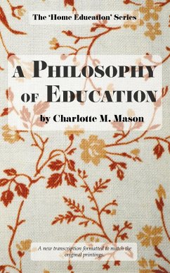 A Philosophy of Education - Mason, Charlotte M