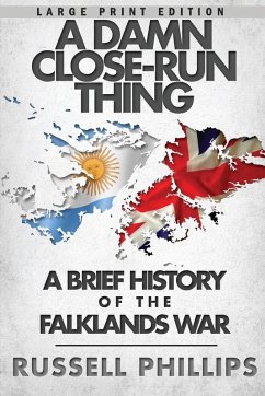 A Damn Close-Run Thing (Large Print) - Phillips, Russell
