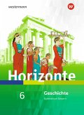 Horizonte - Geschichte 6. Schülerband. Gymnasien. Bayern