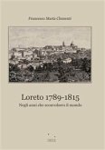Loreto dal 1789 al 1815 (eBook, ePUB)