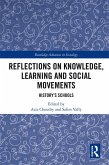 Reflections on Knowledge, Learning and Social Movements (eBook, PDF) Reflections on Knowledge, Learning and Social Movements (eBook, PDF)