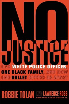 No Justice (eBook, ePUB) - Tolan, Robbie; Ross, Lawrence