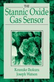 The Stannic Oxide Gas SensorPrinciples and Applications (eBook, PDF)