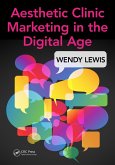 Aesthetic Clinic Marketing in the Digital Age (eBook, ePUB)