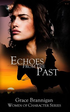 Echoes from the Past (eBook, ePUB) - Brannigan, Grace