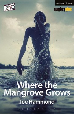 Where the Mangrove Grows (eBook, PDF) - Hammond, Joe