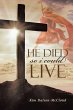 He Died So I Could Live - Bild 1